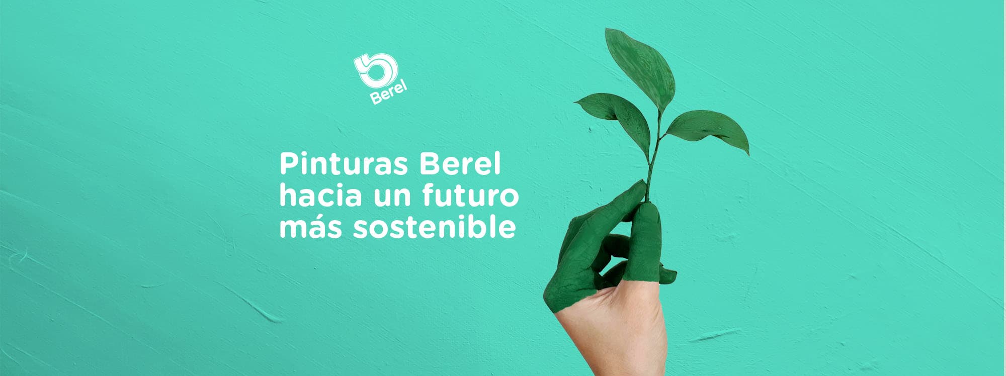 Pinturas Berel hacia un futuro más sostenible