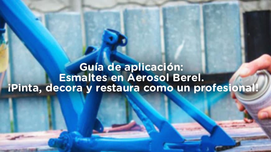 Decora como un profesional con la Guía de Aplicación de Aerosoles